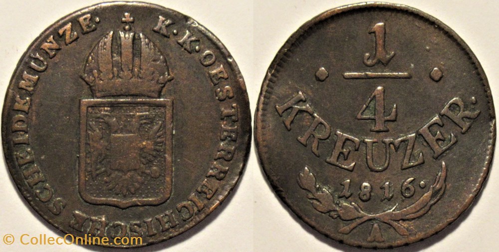 Franz I - 1/4 Kreuzer 1816 Wien, Austrian Empire monnaies monde autriche franz i 1 4 kreuzer 1816 wien austrian empire