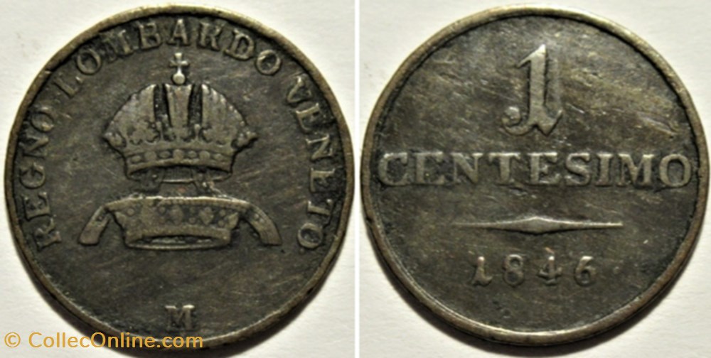 1846 Regno Lombardo-Veneto, Centesimo - Ferdinando I d'Asburgo-Lorena monnaies monde italie 1846 regno lombardo veneto centesimo ferdinando i asburgo lorena