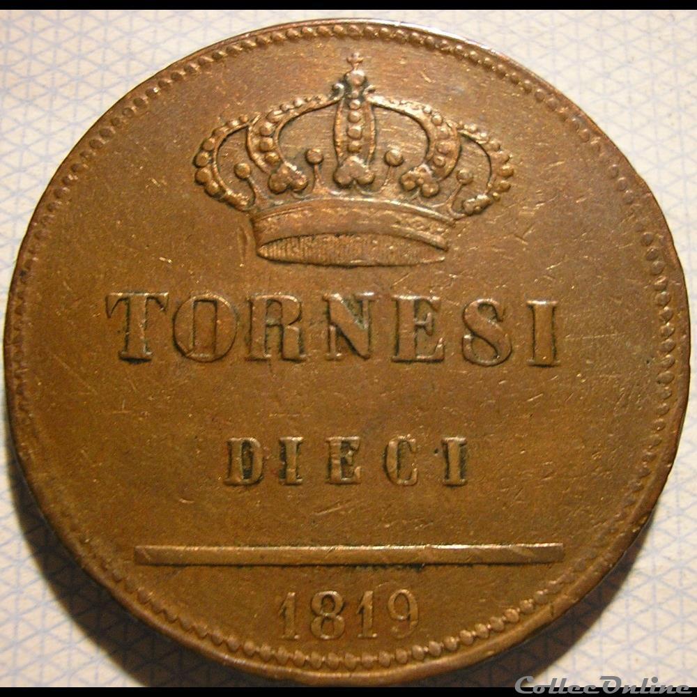 monnaie monde italie 1819 royaume des deux siciles 10 tornesi ferdinando ier de bourbon siciles