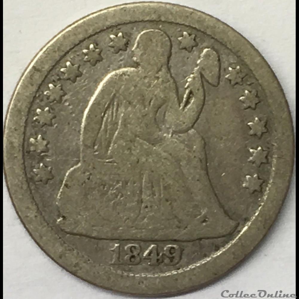 1849 o Dime / 10 Cents monnaie monde etat uni 1849 o dime 10 cents
