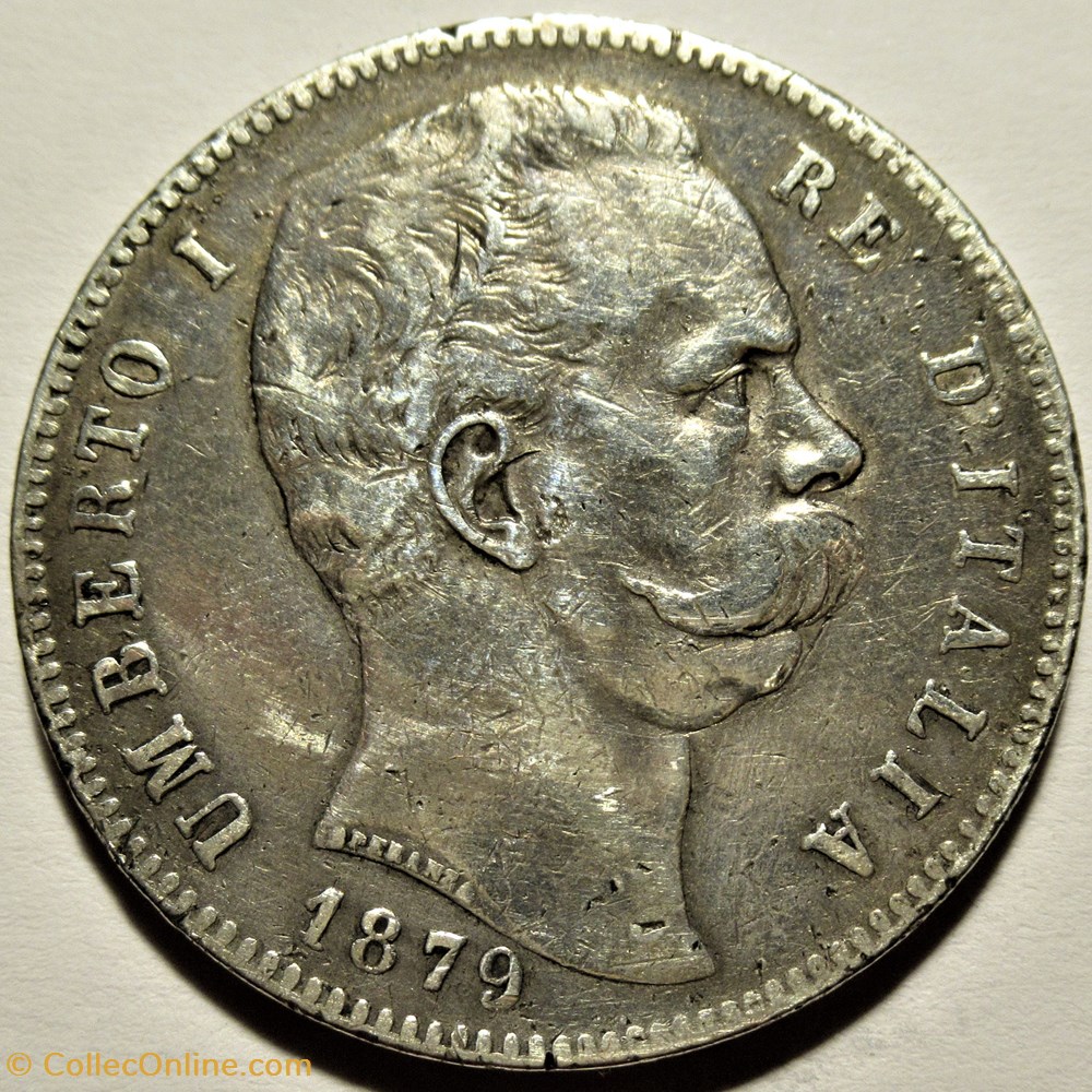 1879 Regno d'Italia, 5 Lire, Roma - Umberto I (ex.2) 2 monnaies monde italie 1879 regno italia 5 lire roma umberto i ex 2