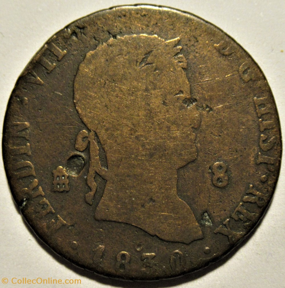1830 Segovia 8 Maravedis - Fernando VII de España 2 monnaies monde espagne 1830 segovia 8 maravedis fernando vii de espana
