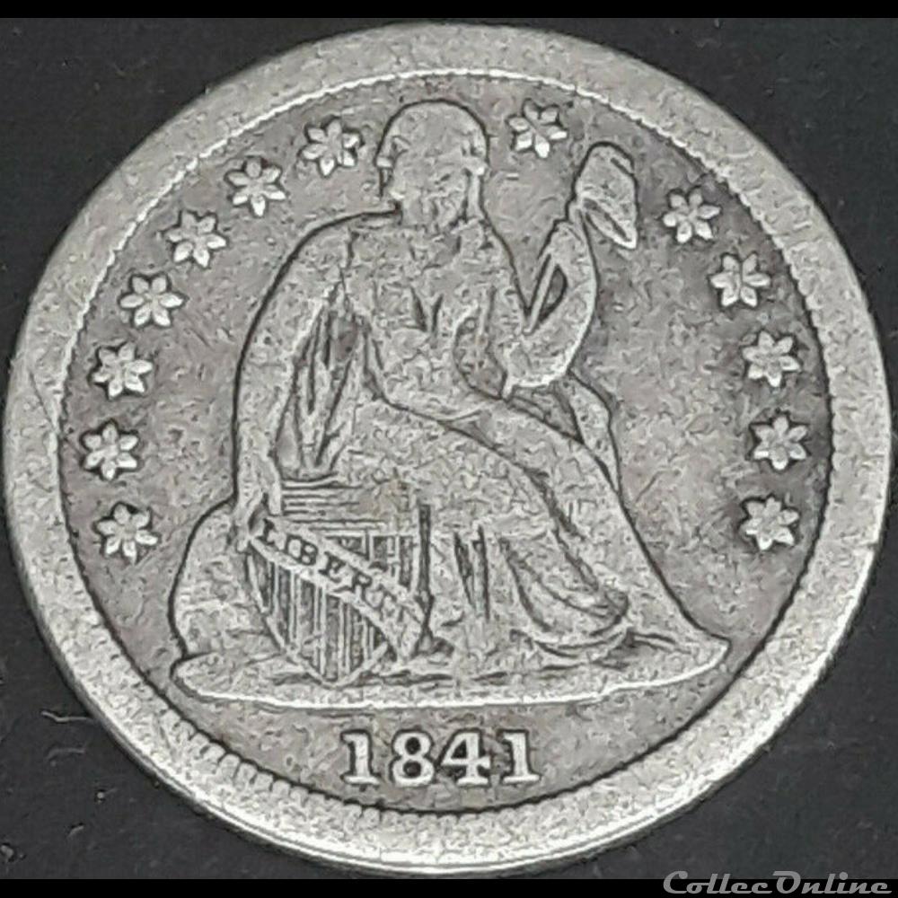 1841 Dime / 10 Cents 3 monnaie monde etat uni 1841 dime 10 cents