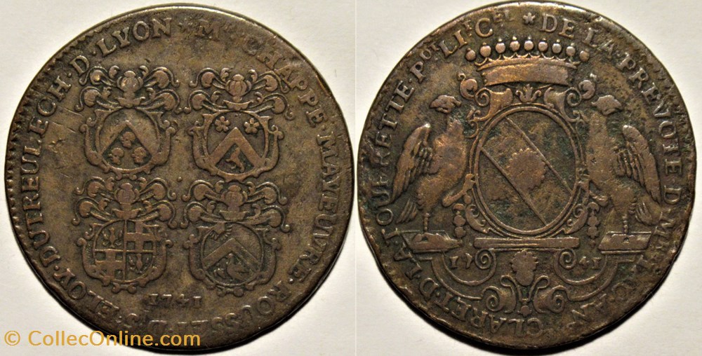 Consulat de Lyon - 1741 Jeton de J.-A. Claret de la Tourette monnaies paranumismatique jetons poids consulat de lyon 1741 jeton de j a claret de la tourette