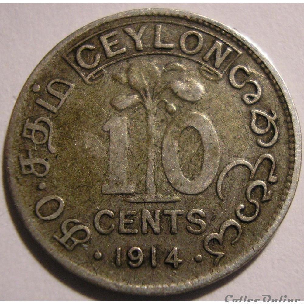 George V - 10 Cents 1914 - Ceylon, British Sri Lanka monnaies monde george v 10 cents 1914 ceylon british sri lanka