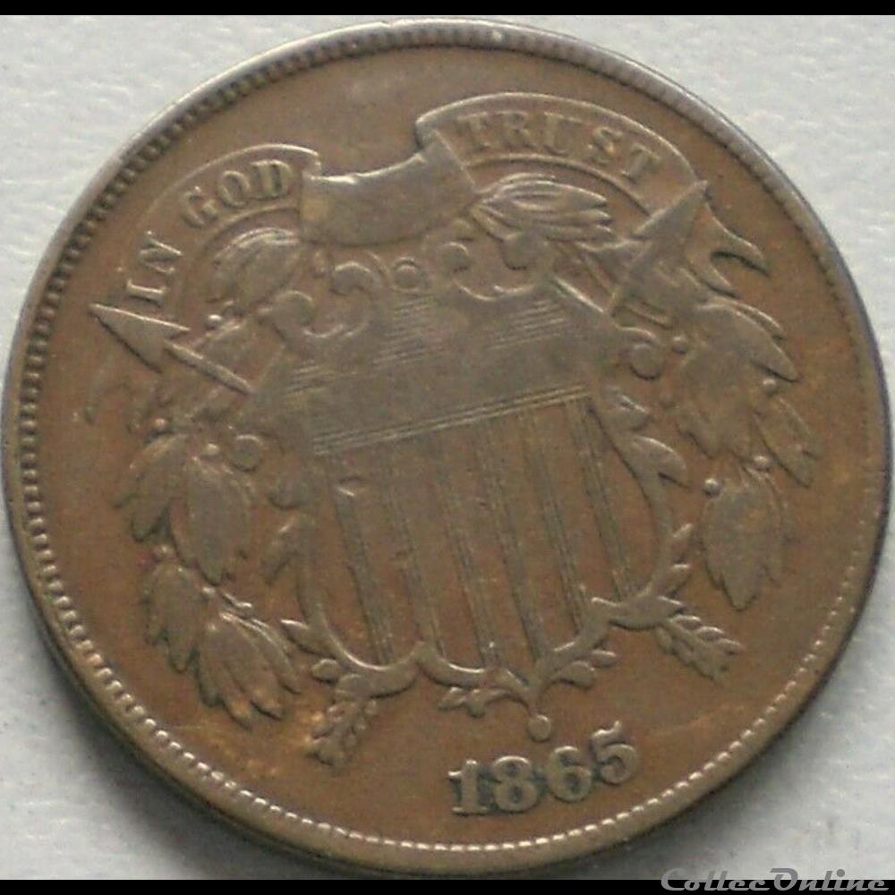 1865 Two Cents monnaie monde etat uni 1865 two cents