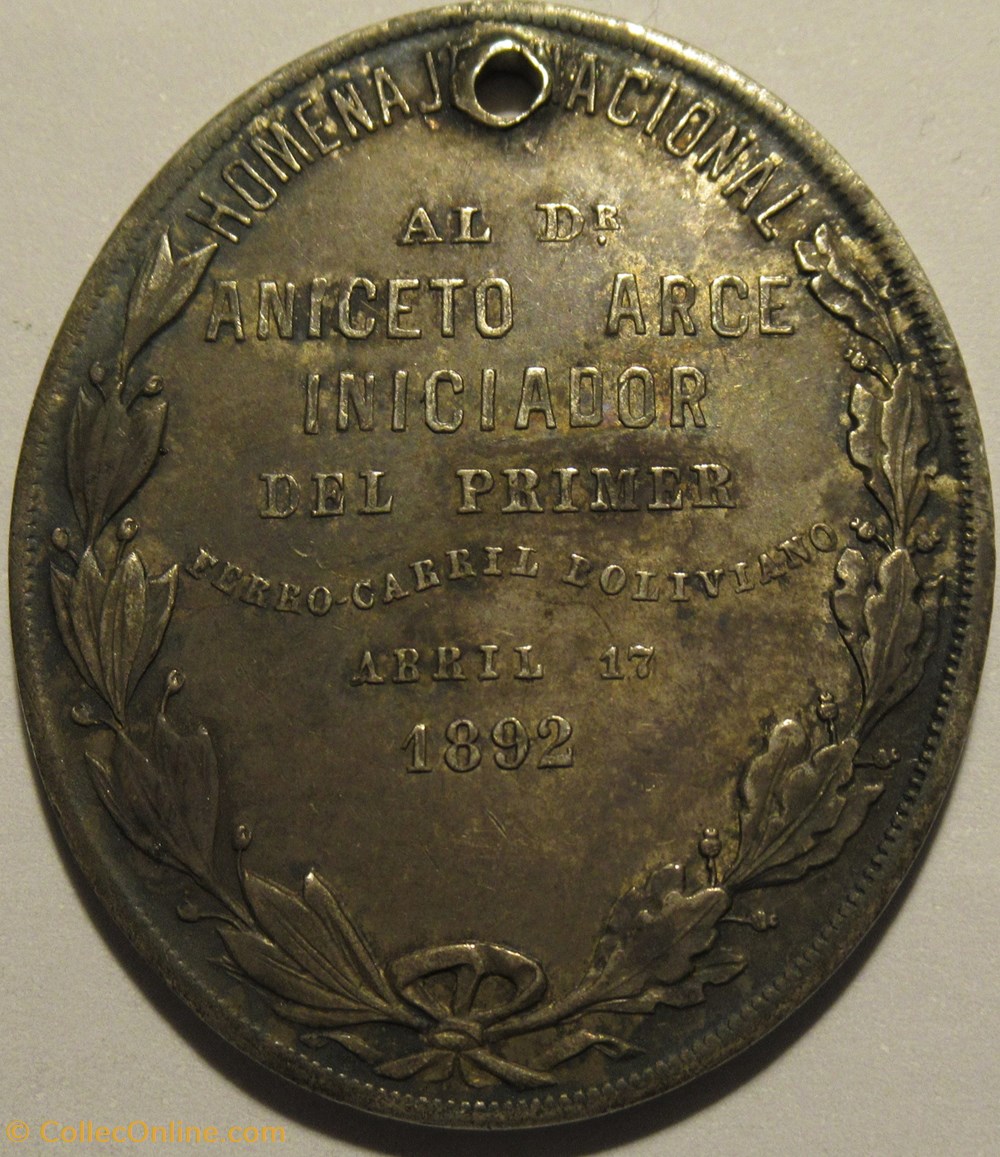 1892 Medal, Dr. Aniceto Arce - Completion of Bolivian Railway medailles bolivie 1892 medal dr aniceto arce completion of bolivian railway