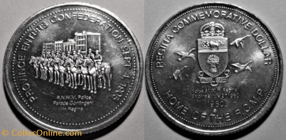 Regina 1980 - Home of the R.C.M.P. Confederation 1905 - Local one Dollar monnaies jetons mereaux regina 1980 home of the r c m p confederation 1905 local one dollar