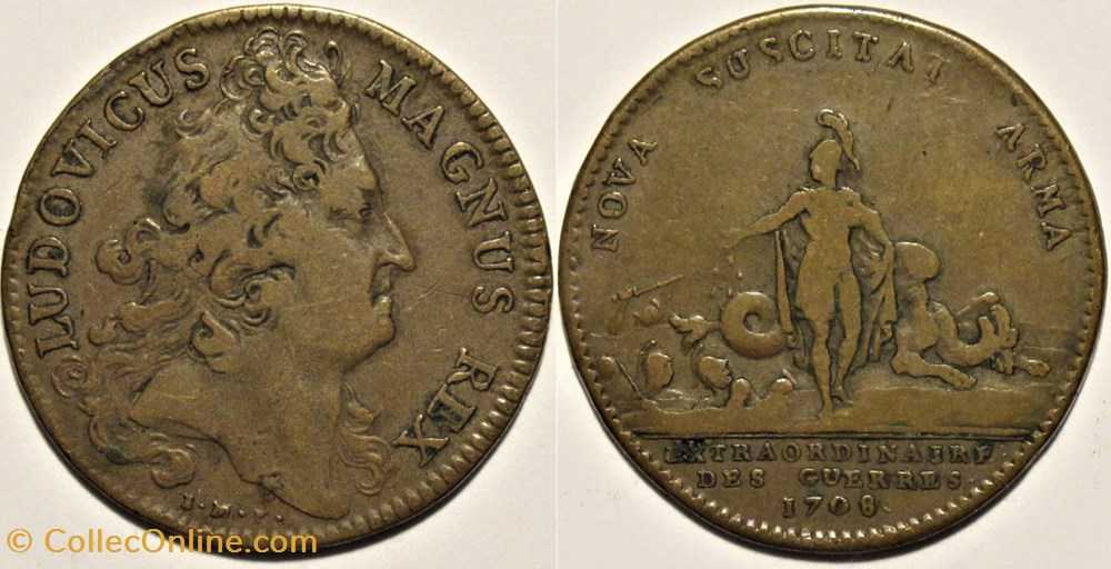 Louis XIV - Jeton 1708, Extraordinaire des guerres monnaies paranumismatique jetons poids louis xiv jeton 1708 extraordinaire des guerres
