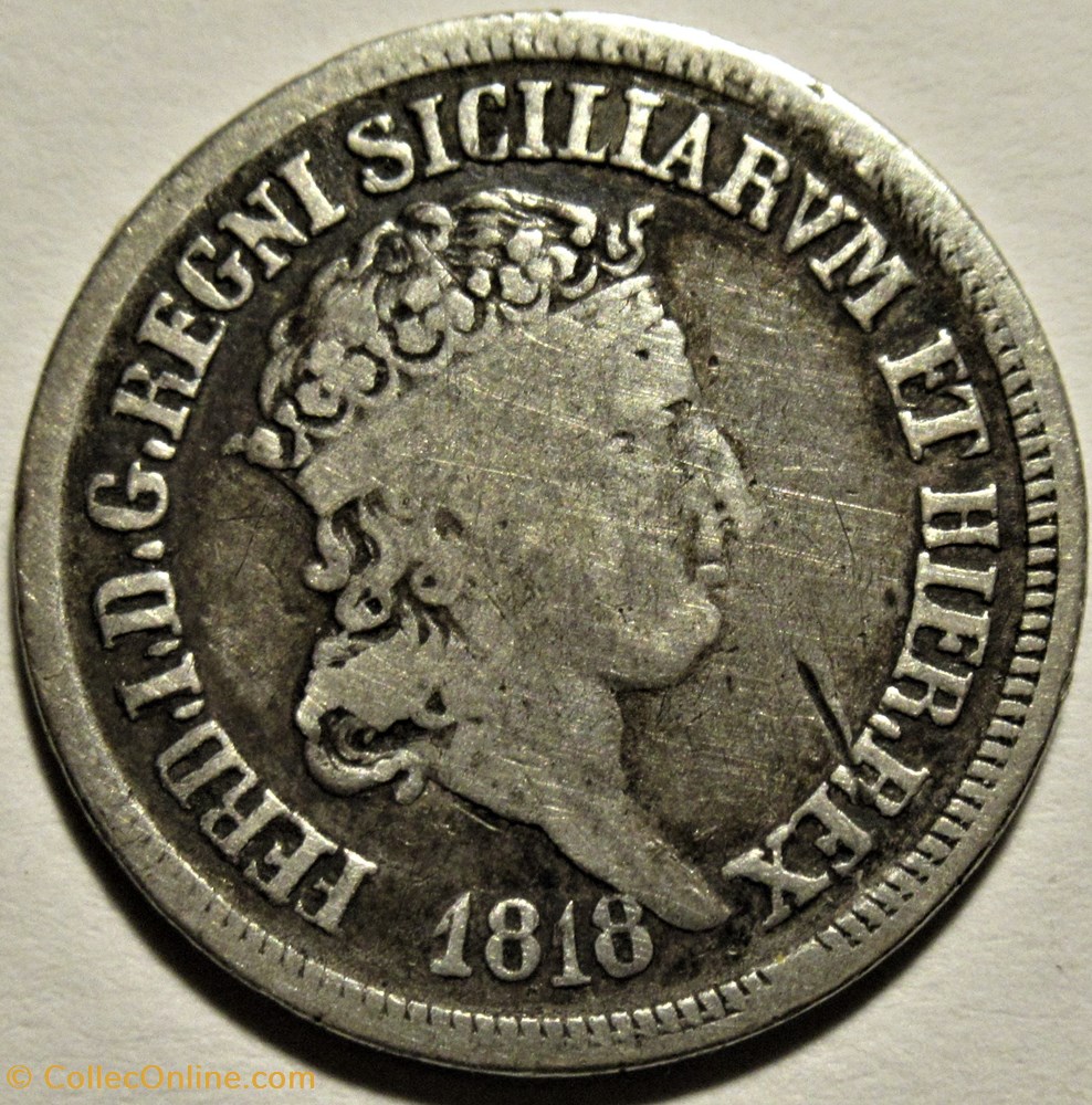 1818 Royaume des Deux-Siciles, 10 Grana - Ferdinando I de Bourbon-Siciles 2 monnaies monde italie 1818 royaume des deux siciles 10 grana ferdinando i de bourbon siciles