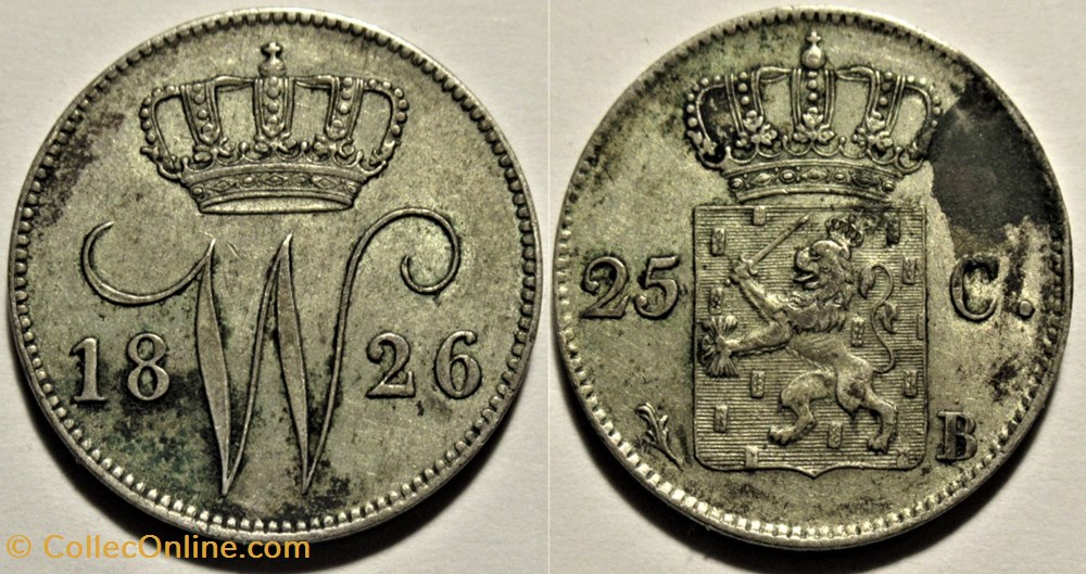 Willem I of Nederland - 25 Cents 1826 Brussels monnaies monde pays bas willem i of nederland 25 cents 1826 brussels