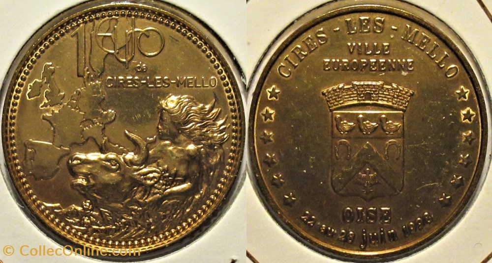 Cires-Lès-Mello, Oise - Monnaie Temporaire 1 Euro 1998 monnaies paranumismatique jetons poids cires les mello oise monnaie temporaire 1 euro 1998