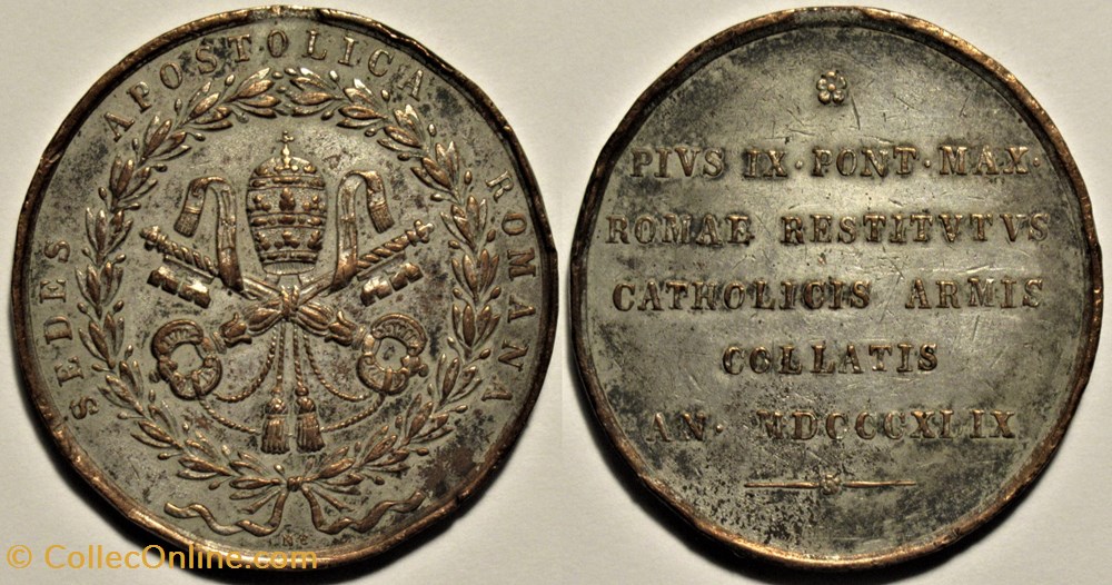 Pape Pie IX - Restitution des Armes Pontificales, 1849 medailles etat la cite du vatican pape pie ix restitution des armes pontificales 1849