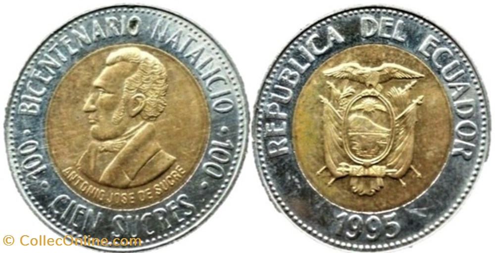 Ecuador - 100 Sucres 1995, Bicentennial Antonio José de Sucre monnaies monde equateur ecuador 100 sucres 1995 bicentennial antonio jose de sucre