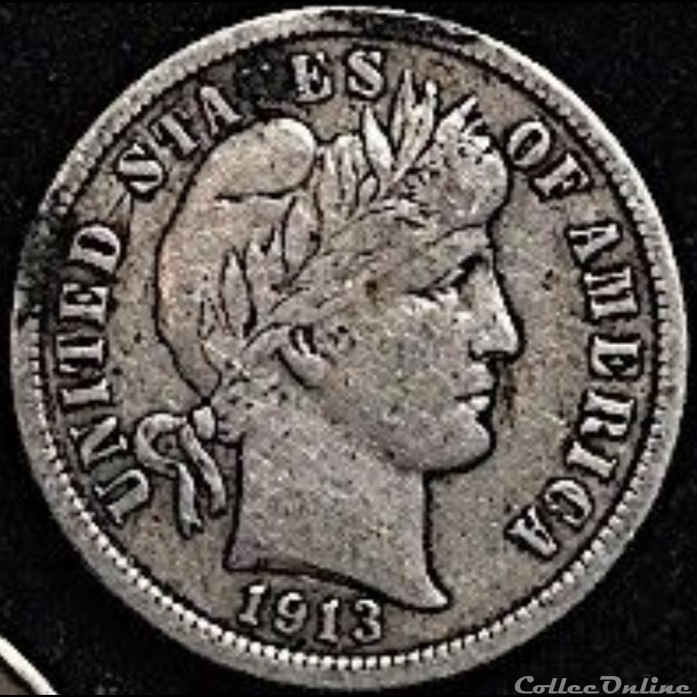 1913 Dime monnaies monde etats unis 1913 dime