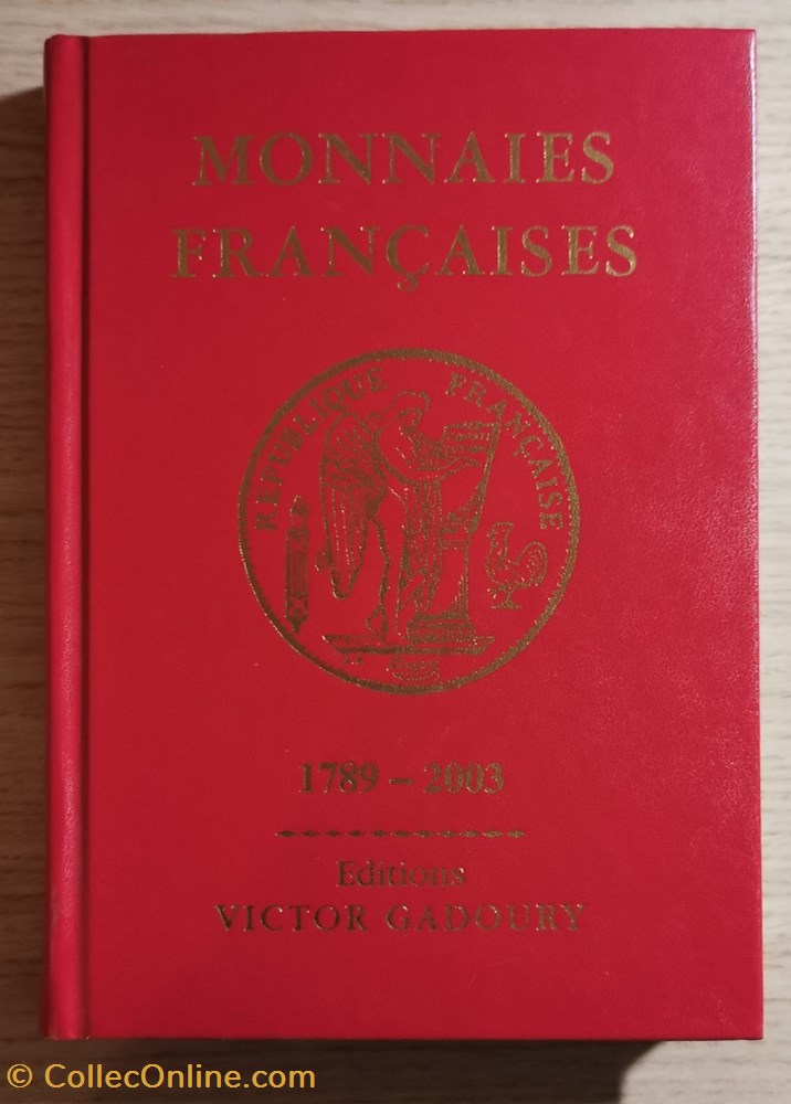Victor Gadoury - Monnaies françaises livres bd revues victor gadoury monnaies francaises