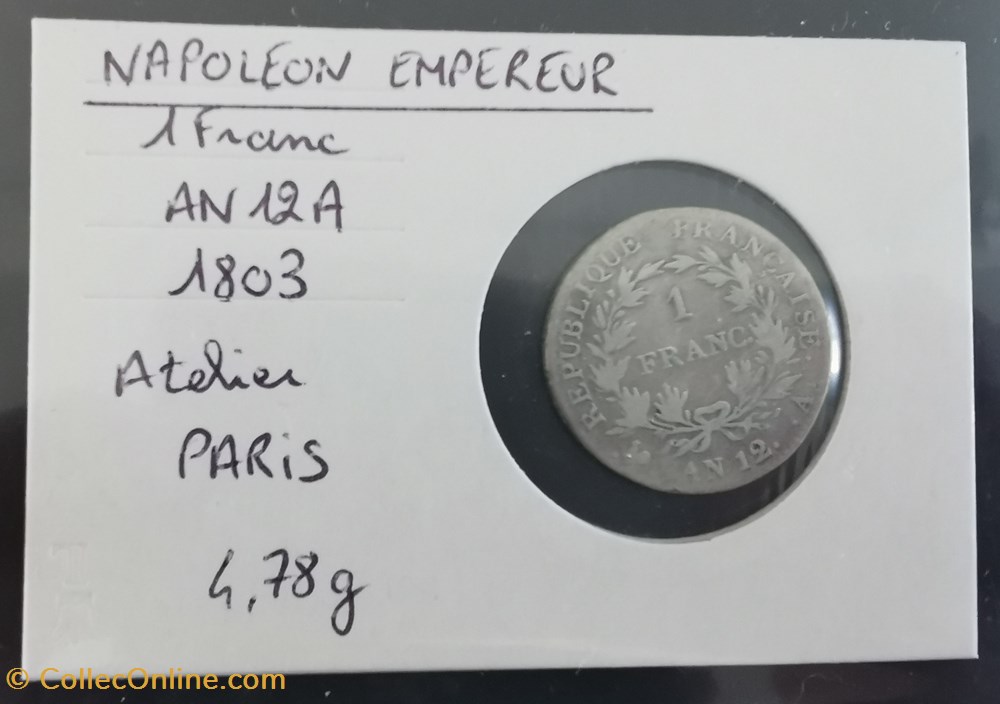 NAPOLEON EMPEREUR 1 franc 1803 monnaie france moderne napoleon empereur 1 franc 1803
