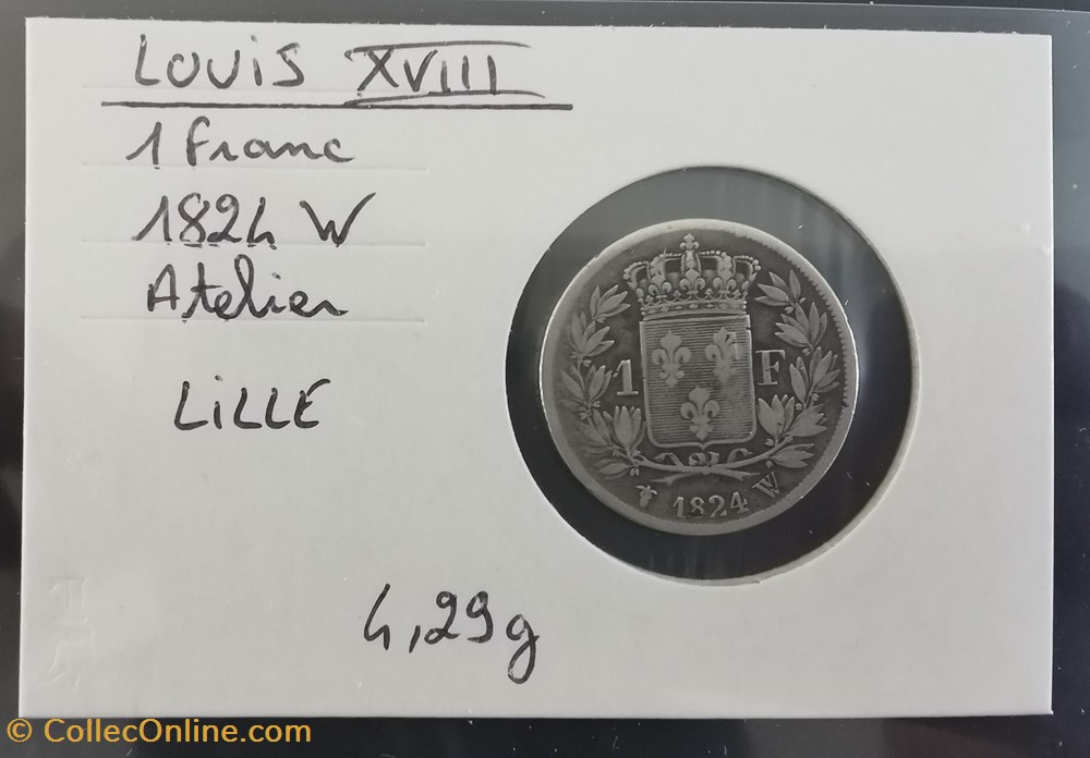 LOUIS XVIII 1 francs 1824 W monnaie france moderne louis xviii 1 francs 1824 w