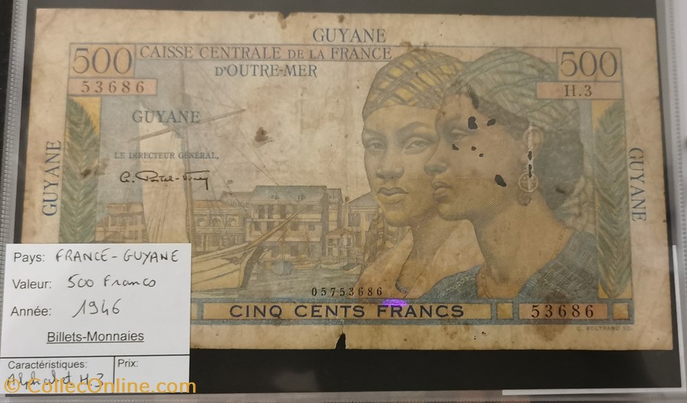 500 francs LA REUNIOIN - 1946 billets amerique du sud guyane francaise 500 francs la reunioin 1946