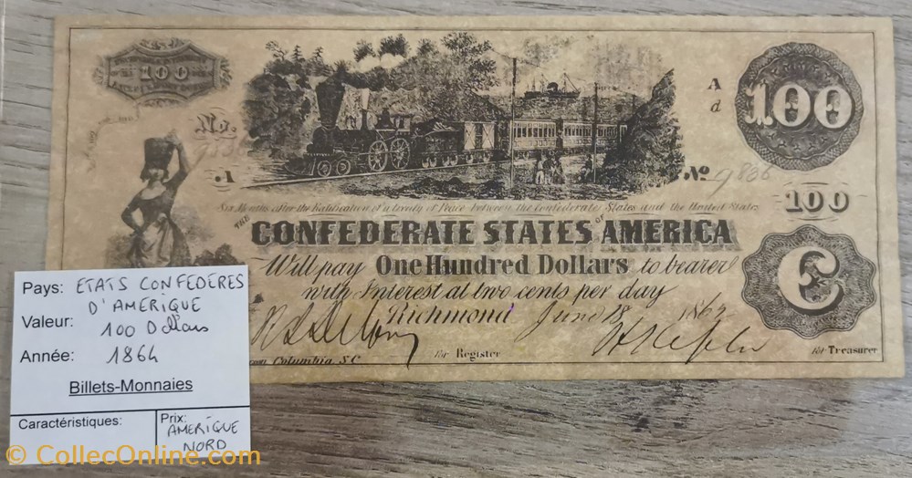 USA - Etats Confédérés d'Amérique - 100 dollars billets du nord unis usa etats confederes amerique 100 dollars