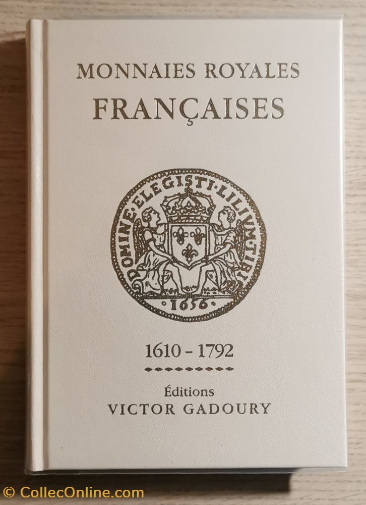 Victor Gadoury - Monnaies royales françaises livres bd revues victor gadoury monnaies royales francaises