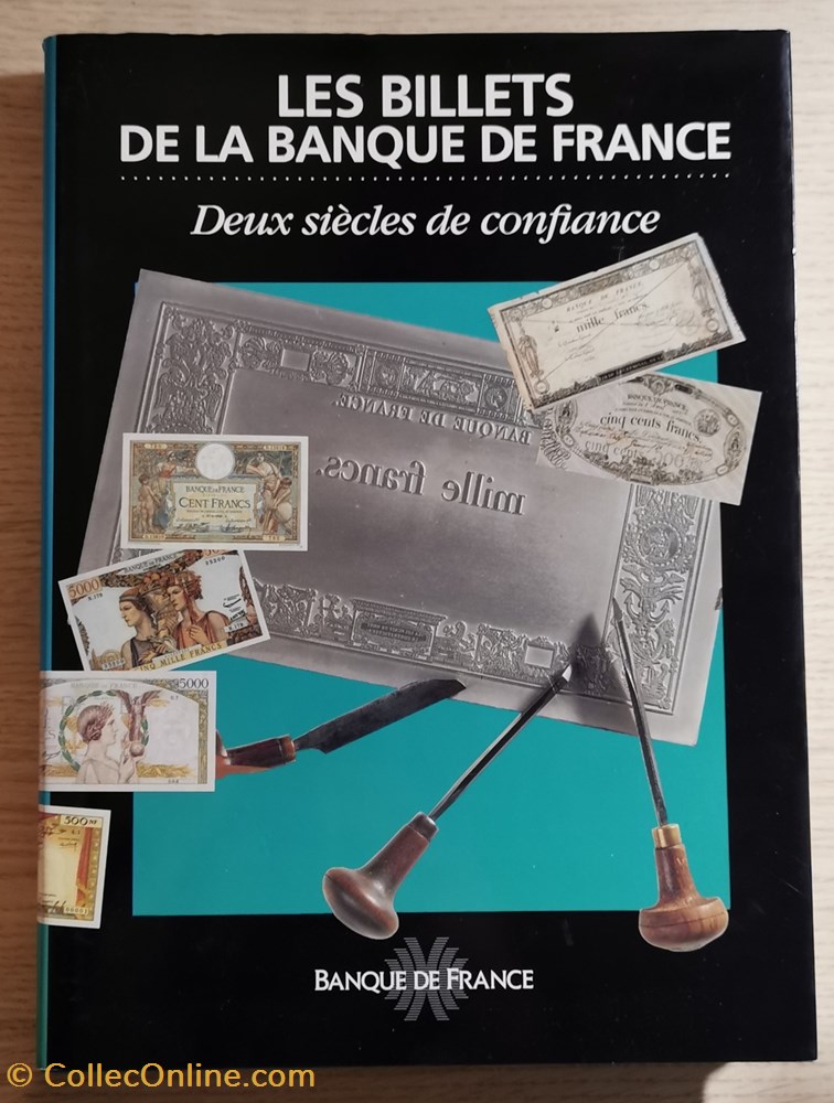 Les billets de la Banque de France - Deux siècles de confiance livres bd revues les billets de la banque de france deux siecles de confiance