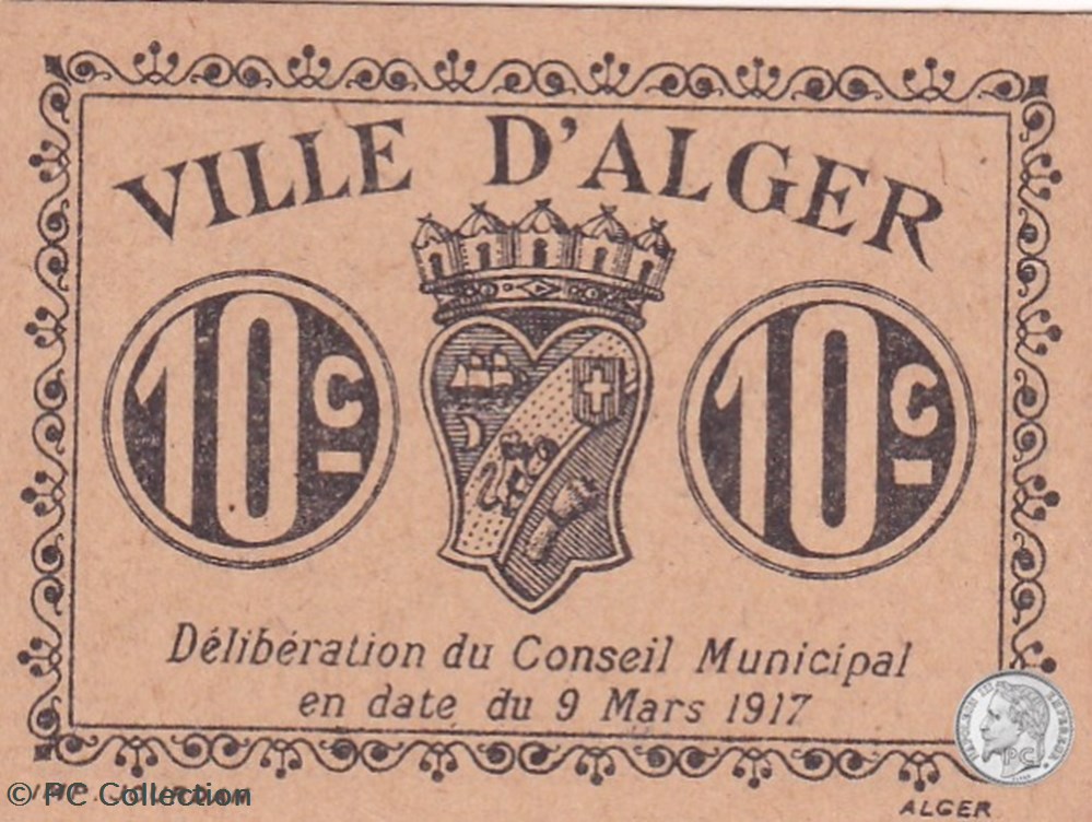 Ville d'Alger- 9/3/1917 10 Centimes Beige (10) billets afrique algerie ville alger 9 3 1917 10 centimes beige 10