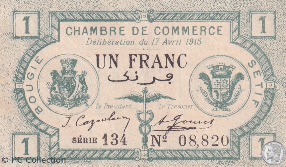 139-2- 17/4/1915 Bougie Sétif 1 Franc Cdc Séries 134 billets afrique algerie 139 2 17 4 1915 bougie setif 1 franc cdc series 134