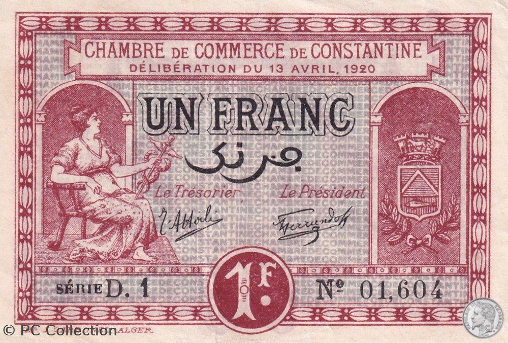 billets afrique algerie 140 24 13 4 1920 constantine 1 franc cdc series d1