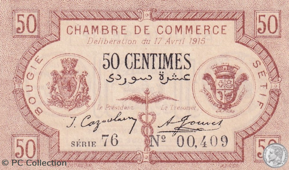 139-1- 17/4/1915 Bougie Sétif 50 cts Cdc Séries 76 billets afrique algerie 139 1 17 4 1915 bougie setif 50 cts cdc series 76