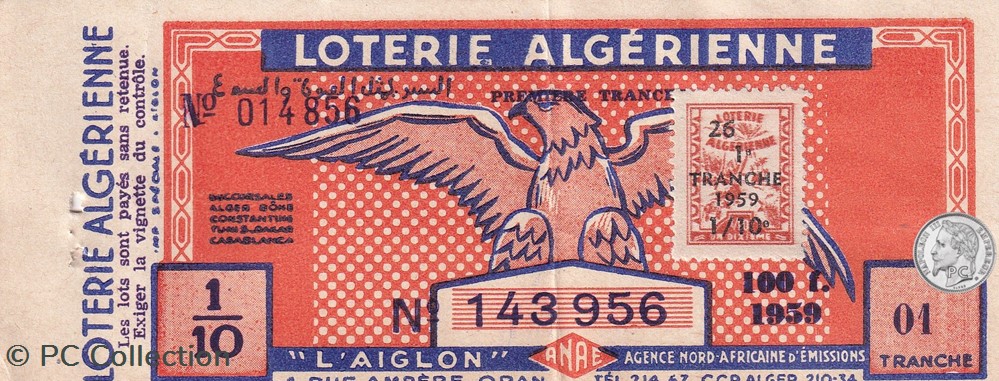Loterie Algérienne 1/10éme 1ere Tranche 1959 billets afrique loterie algerienne 1 10eme 1ere tranche 1959