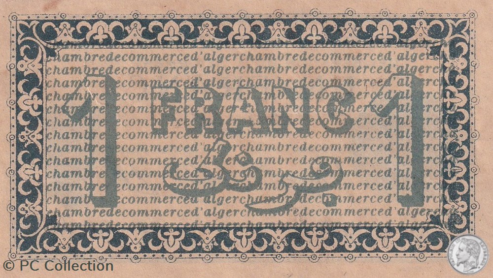137-4-3/9/1914 Alger 1 Franc Cdc. (6) billets afrique algerie 137 4 3 9 1914 alger 1 franc cdc 6