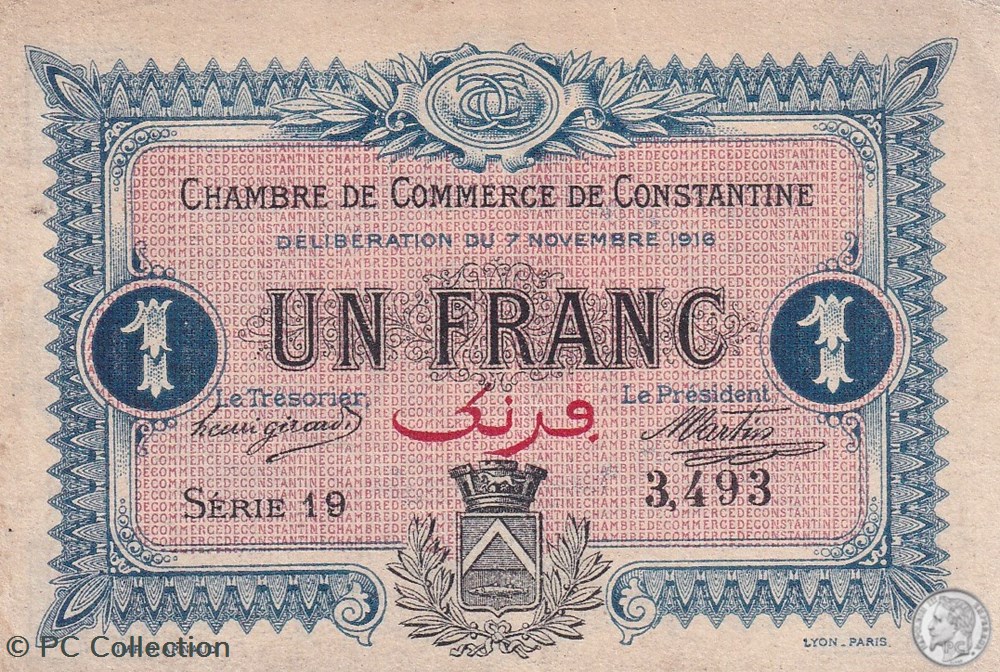 140-10- 7/11/1916 Constantine 1 Franc Cdc Séries 19 billets afrique algerie 140 10 7 11 1916 constantine 1 franc cdc series 19