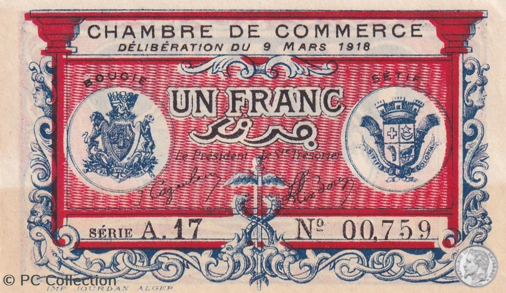139-6- 9/3/1918 Bougie Sétif 1 Franc Cdc Séries A.17 billets afrique algerie 139 6 9 3 1918 bougie setif 1 franc cdc series a 17