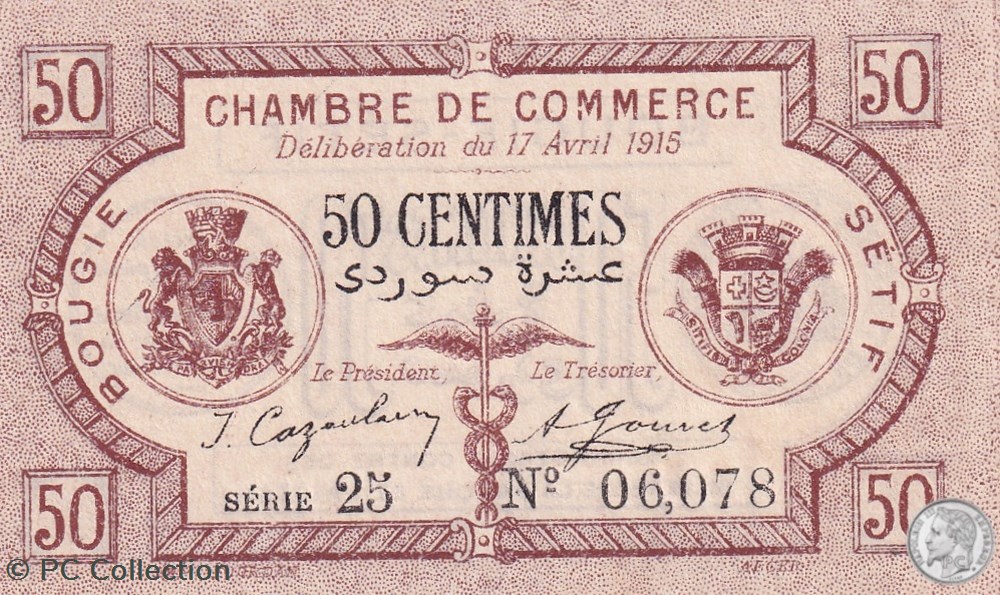 139-1- 17/4/1915 Bougie Sétif 50 cts Cdc Séries 25 billets afrique algerie 139 1 17 4 1915 bougie setif 50 cts cdc series 25
