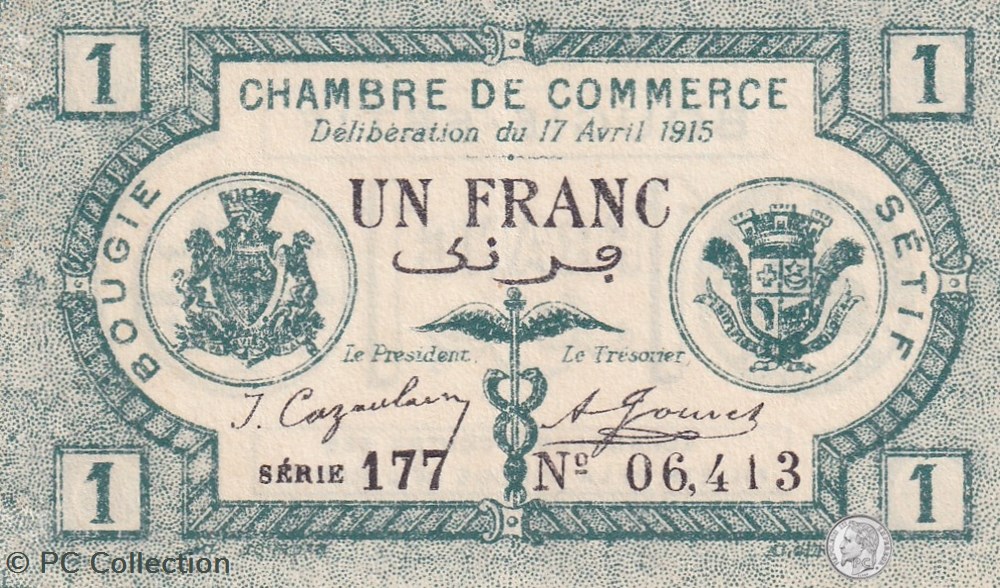 139-2- 17/4/1915 Bougie Sétif 1 Franc Cdc Séries 177 billets afrique algerie 139 2 17 4 1915 bougie setif 1 franc cdc series 177
