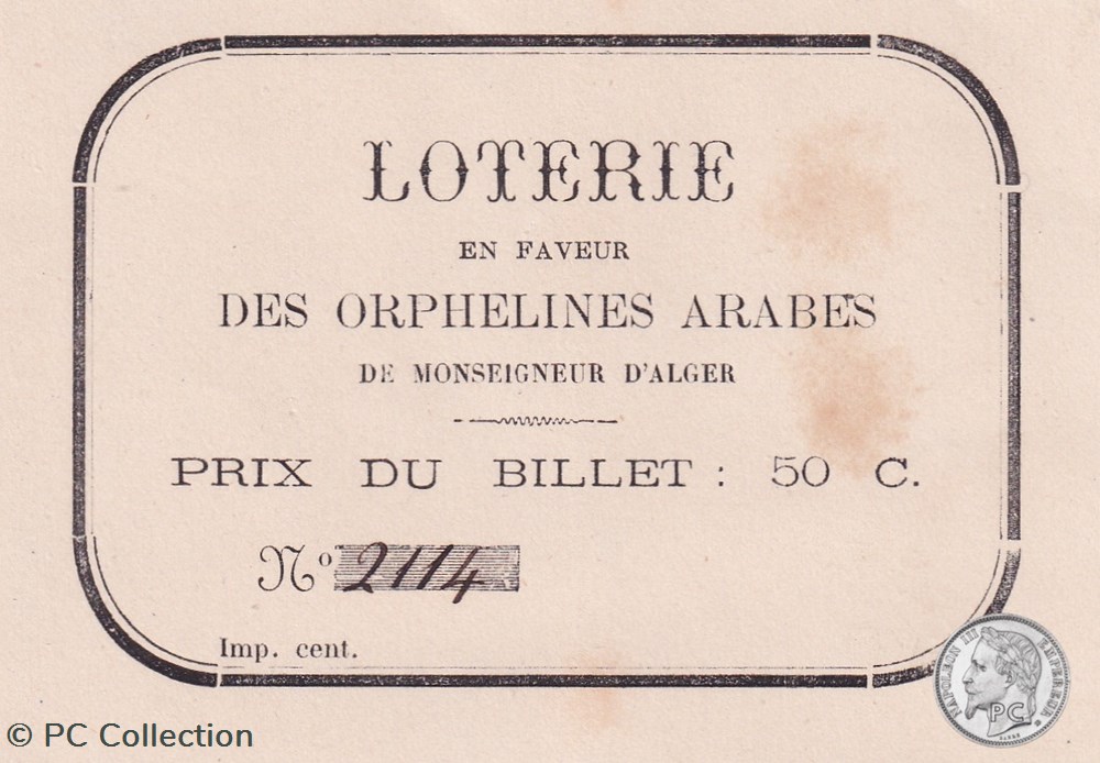 billets afrique algerie billet de loterie en faveur des orphelines arabes 1825 1892