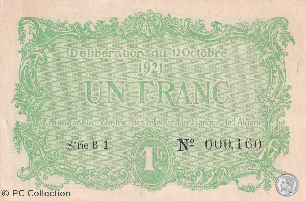 140-34- 12/10/1921 Constantine 1 Franc Cdc Séries B1 billets afrique algerie 140 34 12 10 1921 constantine 1 franc cdc series b1
