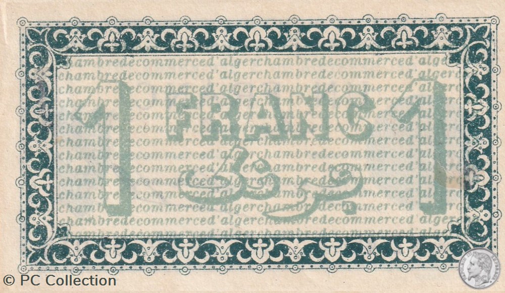137-4-3/9/1914 Alger 1 Franc Cdc. (3) billets afrique algerie 137 4 3 9 1914 alger 1 franc cdc 3