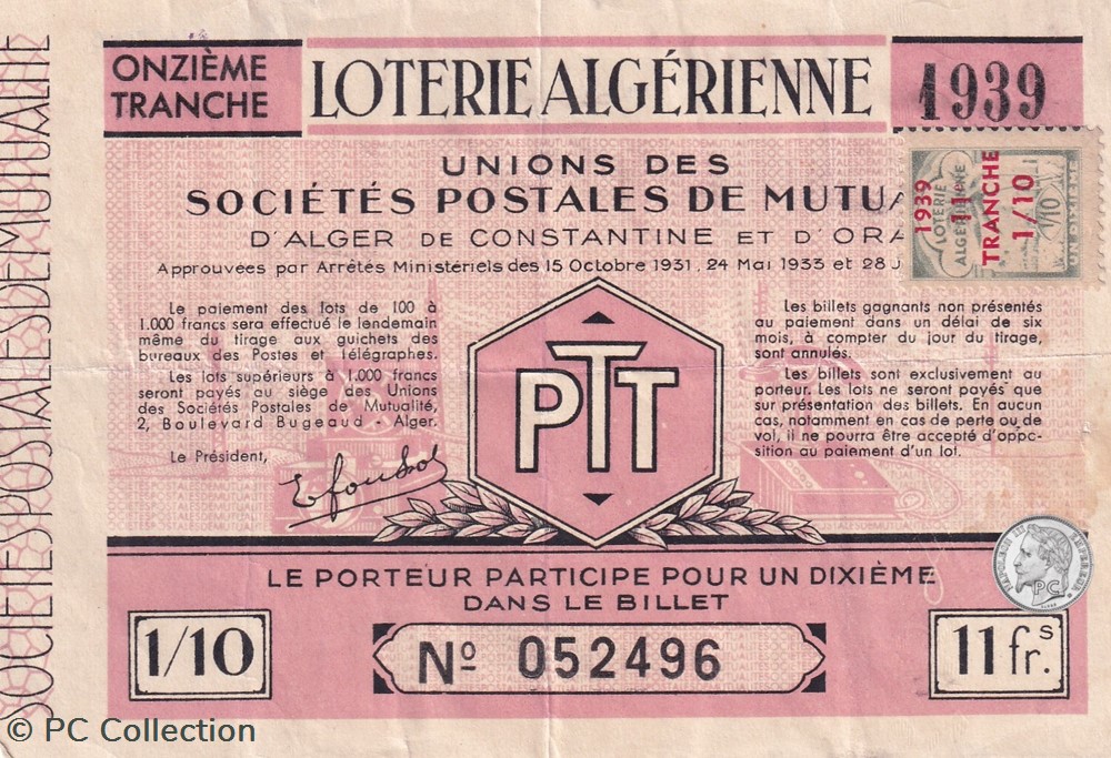Loterie Algérienne 1/10éme 11eme Tranche 1939 billets afrique loterie algerienne 1 10eme 11eme tranche 1939