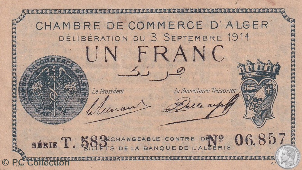 137-4-3/9/1914 Alger 1 Franc Cdc. (6) billets afrique algerie 137 4 3 9 1914 alger 1 franc cdc 6