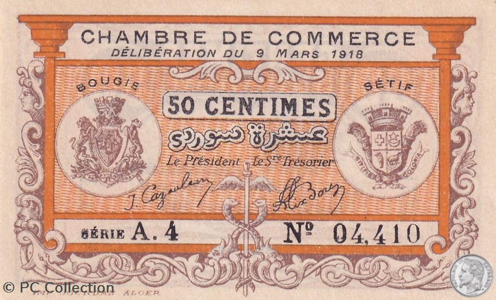 139-3- 9/3/1918 Bougie Sétif 50 cts Cdc Séries A.4 billets afrique algerie 139 3 9 3 1918 bougie setif 50 cts cdc series a 4