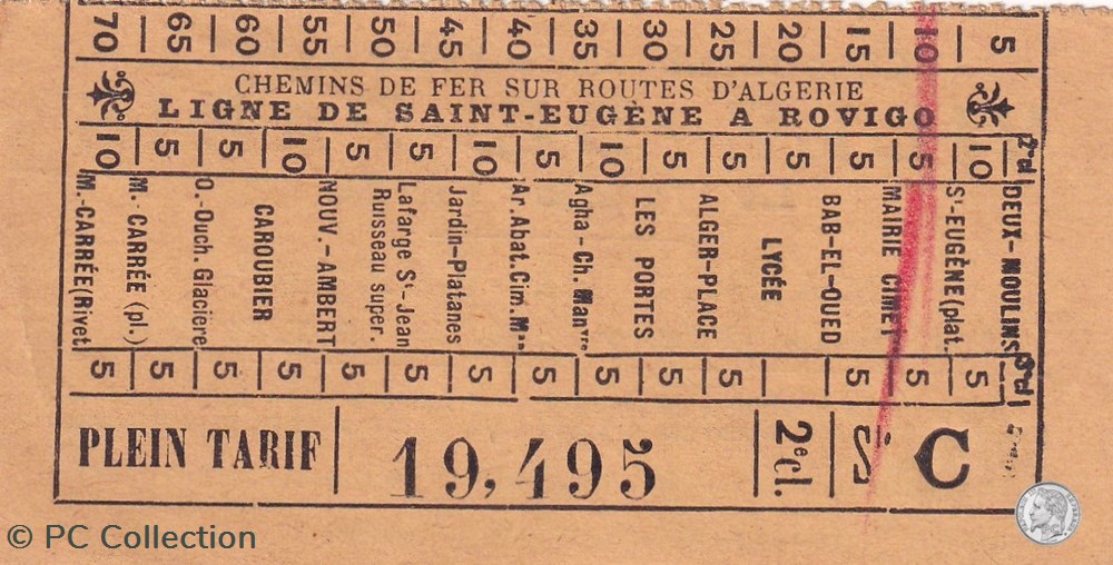 Ticket billet tramway d'Alger "Chemins de Fer sur routes d'Algérie / Ligne St Eugène à Rovigo" documents anciens titres transport ticket billet tramway alger chemins de fer sur routes algerie ligne st eugene a rovigo