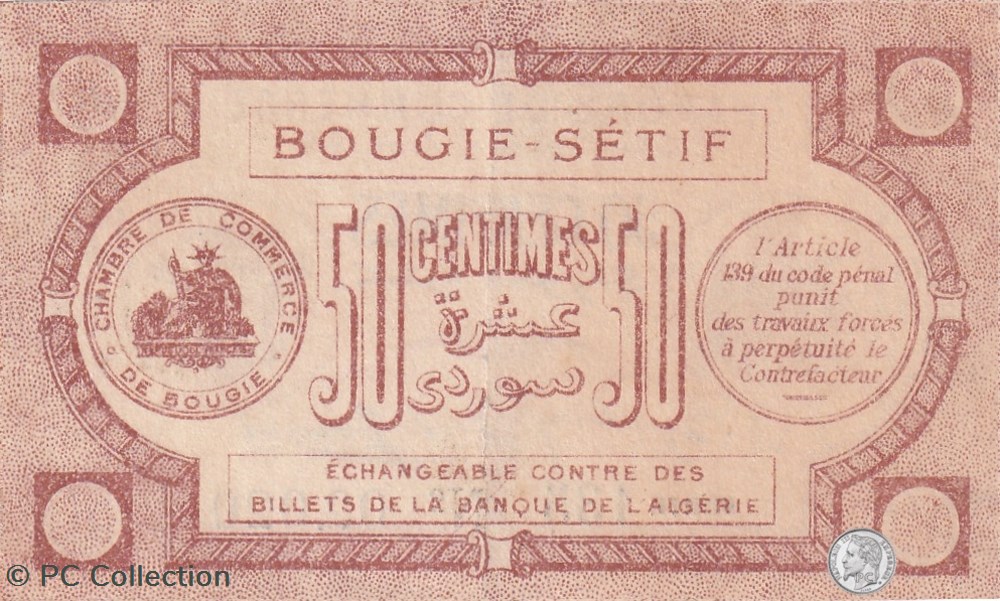 139-1- 17/4/1915 Bougie Sétif 50 cts Cdc Séries 135 billets afrique algerie 139 1 17 4 1915 bougie setif 50 cts cdc series 135