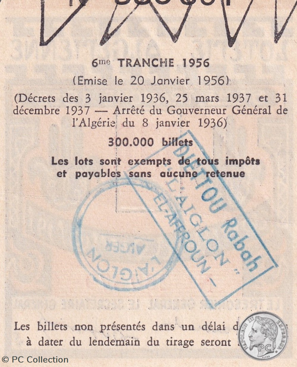 Loterie Algérienne 6éme Tranche 1956 billets afrique loterie algerienne 6eme tranche 1956