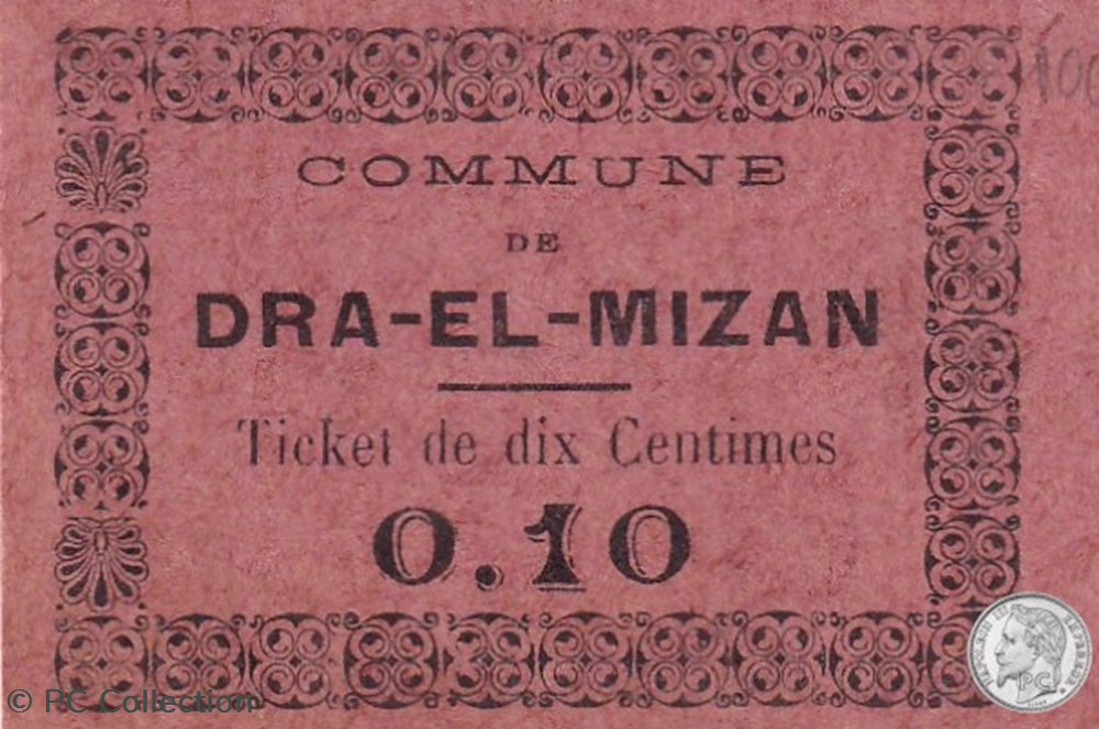 Dra -El-Mizan 2b 10 Centimes 1917 billets afrique algerie dra el mizan 2b 10 centimes 1917