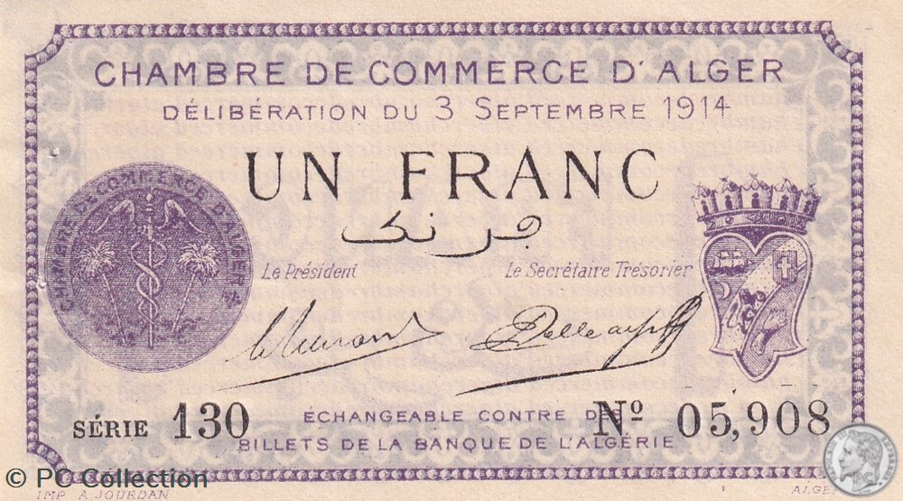 137-1 -3/9/1914-130 05,908-Alger 1 Franc Cdc. (2) billets afrique algerie 137 1 3 9 1914 130 05 908 alger 1 franc cdc 2