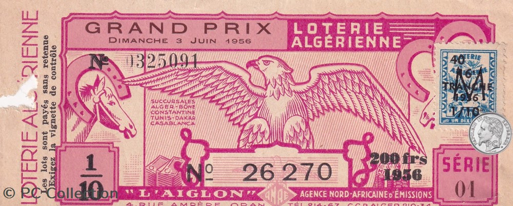 Loterie Algérienne 1/10éme 20éme Tranche 1956 billets afrique loterie algerienne 1 10eme 20eme tranche 1956
