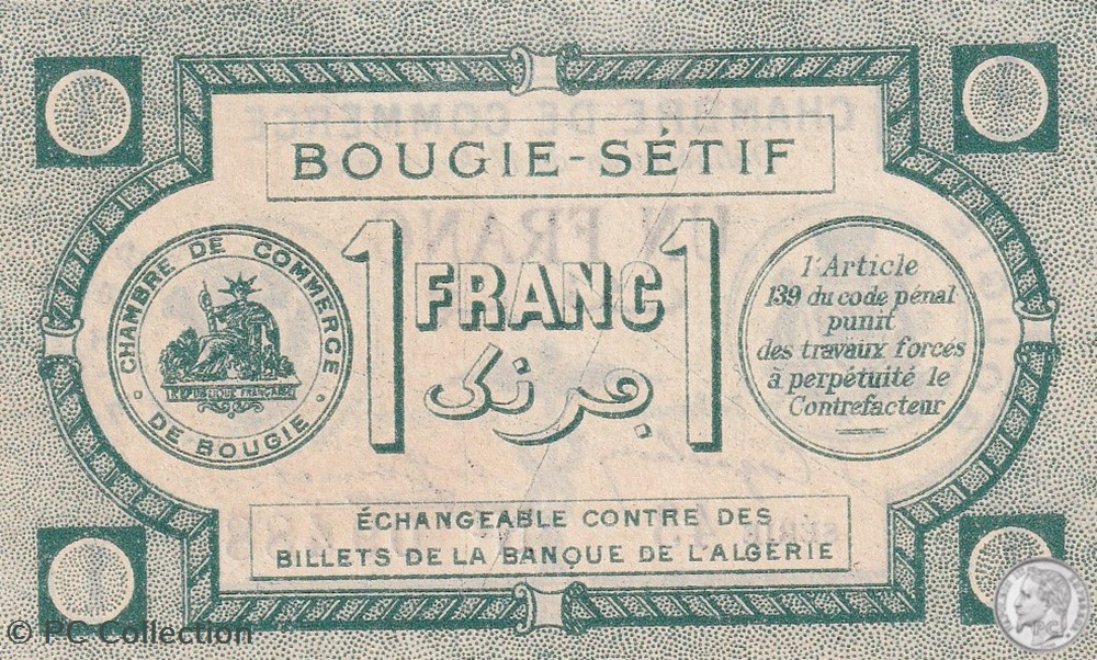 139-2- 17/4/1915 Bougie Sétif 1 Franc Cdc Séries 43 billets afrique algerie 139 2 17 4 1915 bougie setif 1 franc cdc series 43