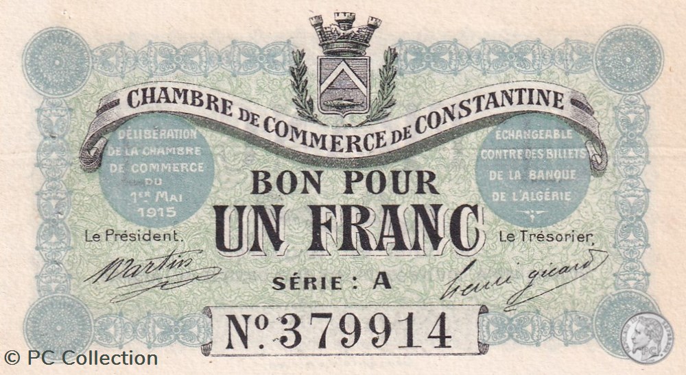 140-2- 1/5/1915 Constantine 1 Franc Cdc Séries A billets afrique algerie 140 2 1 5 1915 constantine 1 franc cdc series a